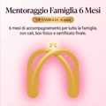 Mentoraggio Famiglia 6 Mesi
